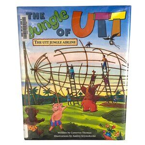 The Jungle of UTT The Utt Jungle Airline Hardcover Cameron Thomas Airship Island